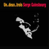 Un..deux..trois: Les Trois Premiers Albums De Serge Gainsbourg