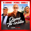 Dame tu cosita (feat. Cutty Ranks)