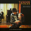 Tangos volés (bande original de film)