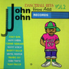 John John Dancehall Hits Vol. 2