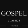 Gospel Classics, Vol. 2