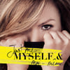 Just Me Myself & moi-même