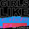 Girls Like You (feat. Cardi B) [St. Vincent Remix]