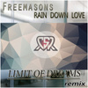 Rain_Down_Love (Limit of Dreams Remix)
