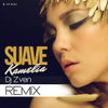 Suave (DJ Zven Remix)