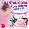 Happy Birthday Marie-Rose & Mes Plus Belles Chansons