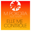 Elle me contrôle (feat. Tenny) [Version 2015]