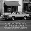 Crooners Nostalgia Vol. 2