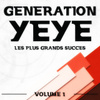 Génération Yéyé : Les Plus Grands Succès, Vol. 1