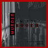 Murder in the Booth