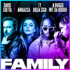 Family (feat. Annalisa, Ty Dolla $ign & A Boogie Wit da Hoodie)