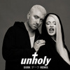 Unholy (feat. Kim Petras) [Dxrk ダークRemix]