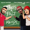 That's A Fact (feat. Fivio Foreign & Mr. Swipey) [Remix]