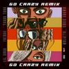 Go Crazy (Remix) (feat. Future, Lil Durk & Mulatto)
