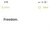 Freedom.