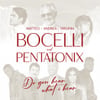 Do You Hear What I Hear? (with Pentatonix)