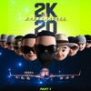 2K20, Pt. 1 (Live)