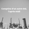 Comptine d'un autre été, l'après-midi