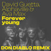 Forever Young (feat. Alphaville & Ava Max) [Don Diablo Remix]