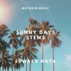 Sunny Days, Stems