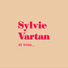 Sylvie Vartan et vous...