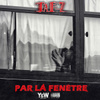 Par la fenêtre