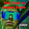 Diss Track on Delmar Bowie