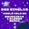 World Hold On (Soubeiran & Sasson Remix)