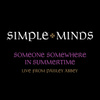 Someone Somewhere In Summertime (Live From Paisley Abbey)