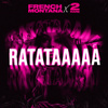 RATATAAAAA