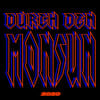Durch den Monsun 2020