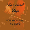 You Know I'm No Good (Instrumental)