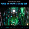 Welcome To The Other Side (Live In Notre-Dame Binaural Headphone Mix)