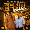 Fendi Gang