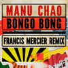 Bongo Bong (Francis Mercier Remix)