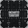 Uncharted Territory