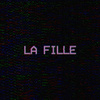 La fille