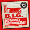 Mo Money Mo Problems (Stripped Version)