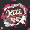 Valentines Kiss (feat. Paula DaAnda & MC Magic)