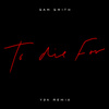 To Die For (Y2K Remix)