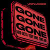 Gone Gone Gone (feat. Teddy Swims) [Unplugged]