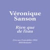 Rien que de l'eau (Live aux Francofolies 1994) [2020 Remaster]