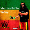 Watch Out For This (Bumaye)