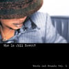 Who Is Jill Scott? (words And Sounds Vol. 1)