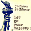 Let Go Your Majesty!