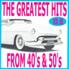 The Greatest Hits From 40's And 50's, Vol. 68