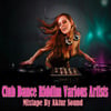 Club Dance Riddim Mixtape by Aktur Sound