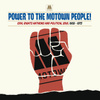 Power To The Motown People: Civil Rights Anthems And Political Soul 1968-1975