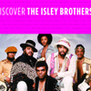 Discover Isley Brothers
