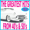 The Greatest Hits From 40's And 50's, Vol. 67